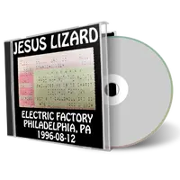 Artwork Cover of Jesus Lizard 1996-08-12 CD Philadelphia Audience