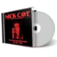 Artwork Cover of Nick Cave And The Bad Seeds 1992-05-06 CD Glasgow Audience
