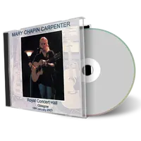 Artwork Cover of Mary Chapin Carpenter 2007-01-18 CD Glasgow Audience
