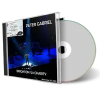 Artwork Cover of Peter Gabriel 2003-11-24 CD Brighton Audience