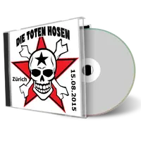Artwork Cover of Die Toten Hosen 2015-08-15 CD Zurich Soundboard