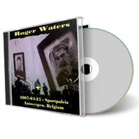 Artwork Cover of Roger Waters 2007-04-25 CD Antwerpen Audience
