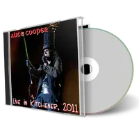 Artwork Cover of Alice Cooper 2011-12-06 CD Kitchener Audience