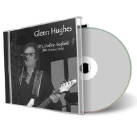 Artwork Cover of Glenn Hughes 2006-10-28 CD Dudley Audience