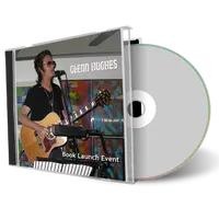 Artwork Cover of Glenn Hughes Compilation CD Book Launch 2011 Audience