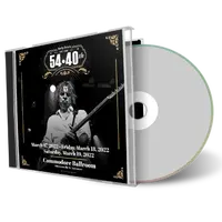 Artwork Cover of 54-40 2022-03-17 CD Granville Audience