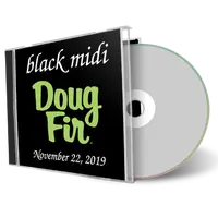 Artwork Cover of Black Midi 2019-11-22 CD Portland Audience