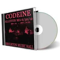 Artwork Cover of Codeine 2012-06-30 CD Allston Audience