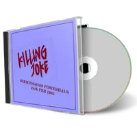 Artwork Cover of Killing Joke 1985-02-24 CD Birmingham Audience