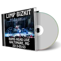 Artwork Cover of Limp Bizkit 2013-05-03 CD Baltimore Audience