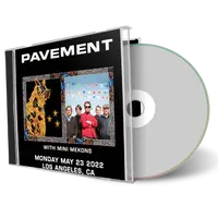 Artwork Cover of Pavement 2022-05-23 CD Los Angeles Audience