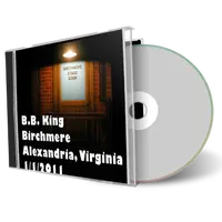 Artwork Cover of BB King 2011-01-01 CD Alexandria Audience