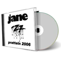 Artwork Cover of Jane 2006-12-07 CD Pratteln Soundboard