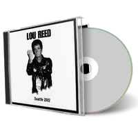 Artwork Cover of Lou Reed 2002-08-31 CD Seattle Audience