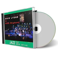 Artwork Cover of Geir Lysne With Ndr Bigband 2017-11-02 CD Jazzfest Berlin Audience