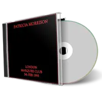 Artwork Cover of Patricia Morrison 1995-02-05 CD London Audience