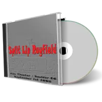 Artwork Cover of Split Lip Rayfield 2006-09-01 CD Boulder Audience