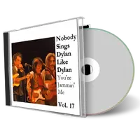 Artwork Cover of Various Artists Compilation CD Nobody Sings Dylan Like Dylan Volume 17 Audience
