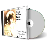 Artwork Cover of Various Artists Compilation CD Nobody Sings Dylan Like Dylan Volume 28 Audience