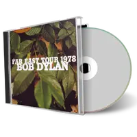 Artwork Cover of Bob Dylan Compilation CD Far East Tour 1978 Audience