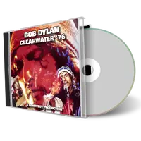 Artwork Cover of Bob Dylan Compilation CD Clearwater 76 Soundboard