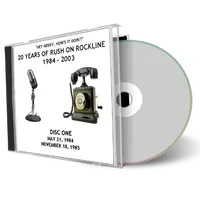 Artwork Cover of Rush 1985-11-18 CD Rockline Audience