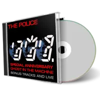 Artwork Cover of The Police Compilation CD Ghost In The Machine Special 32 Anniversary Audience