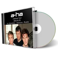 Artwork Cover of A-Ha 2002-06-28 CD Moscow Audience