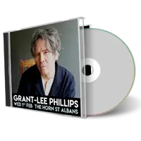 Artwork Cover of Grant-Lee Phillips 2023-02-01 CD St Albans Audience