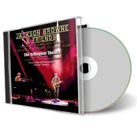 Artwork Cover of Jackson Browne And Friends 1979-10-27 CD Santa Barbara Audience