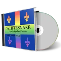 Artwork Cover of Whitesnake 2003-03-16 CD Quebec City Audience