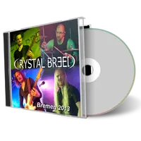 Artwork Cover of Crystal Breed 2013-08-30 CD Bremen  Audience