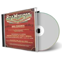 Artwork Cover of Rick Wakeman 2014-04-24 CD Newcastle Audience