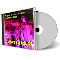 Artwork Cover of Wussy 2013-08-21 CD Columbus Audience