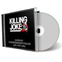 Artwork Cover of Killing Joke 1985-02-25 CD London Audience