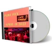 Artwork Cover of Pure Hex 2023-04-18 CD San Francisco Audience
