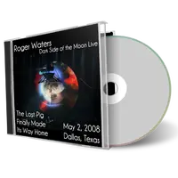 Front cover artwork of Roger Waters 2008-05-02 CD Dallas Audience