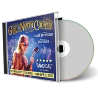 Front cover artwork of Girl From The North Country 2022-04-08 CD Adelaide Audience