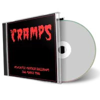 Front cover artwork of The Cramps 1986-03-26 CD Newcastle Audience