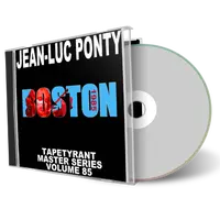 Front cover artwork of Jean-Luc Ponty 1985-03-07 CD Boston Audience