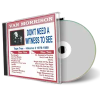 Front cover artwork of Van Morrison Compilation CD Volume 03 Dont Need A Witness To See 1978 1980 Audience