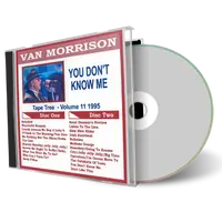 Front cover artwork of Van Morrison Compilation CD Volume 11 You Dont Know Me 1995 Audience