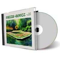 Front cover artwork of Green-House 2023-07-01 CD Los Angeles Audience