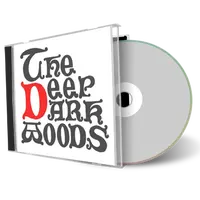 Artwork Cover of Deep Dark Woods 2013-04-17 CD Hamburg Audience