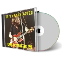Front cover artwork of Ten Years After Compilation CD Seattle 1969 Audience
