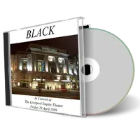 Front cover artwork of Black 1989-04-28 CD Liverpool Empire Audience