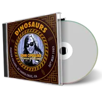 Front cover artwork of Dinosaurs 1983-05-20 CD Santa Cruz Soundboard