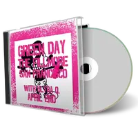 Front cover artwork of Green Day 2024-04-02 CD San Francisco Audience