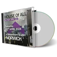 Front cover artwork of House Of All 2024-04-27 CD Norwich Audience