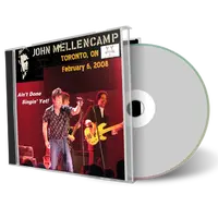 Front cover artwork of John Mellencamp 2008-02-06 CD Toronto Audience